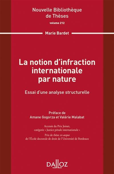 La notion d'infraction internationale par nature : essai d'une analyse structurelle