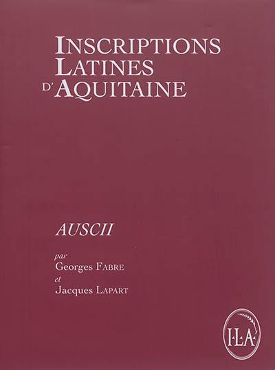Inscriptions latines d'Aquitaine (ILA). Vol. 9. Auscii