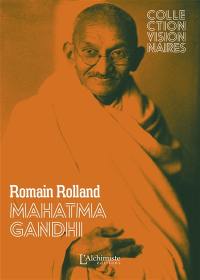 Mahatma Gandhi : texte intégral