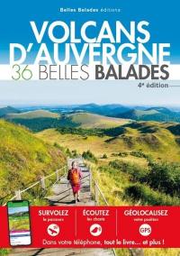 Volcans d'Auvergne : 36 belles balades