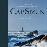 Cap Sizun : du Raz de Sein aux baies de Douarnenez et d'Audierne
