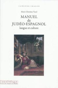 Manuel de judéo-espagnol : langue et culture