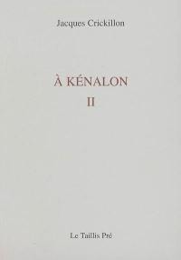 A Kénalon. Vol. 2