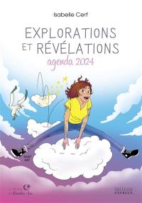 Explorations et révélations : agenda 2024