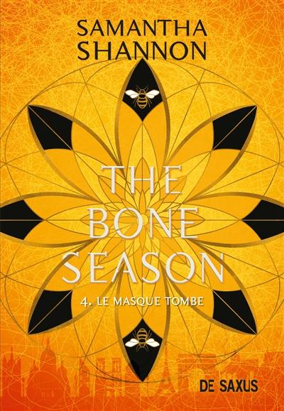 The bone season. Vol. 4. Le masque tombe