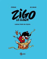 Zigo le clown. Vol. 2. Cadeau pour un zigoto