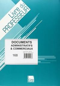 Documents administratifs et commerciaux : livre du professeur