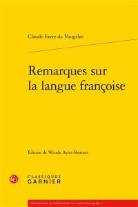 Remarques sur la langue françoise