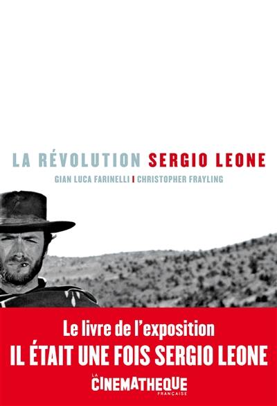 La révolution Sergio Leone