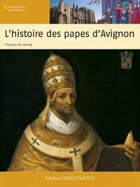 L'histoire des papes d'Avignon
