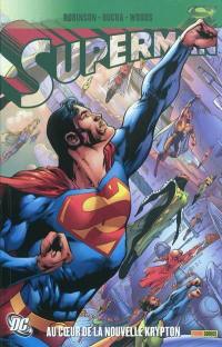 Superman. Vol. 2. Au coeur de la nouvelle Krypton