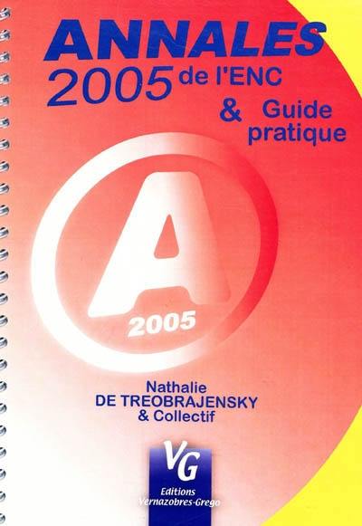 Annales 2005 de l'ECN & guide pratique
