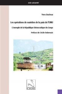 Les opérations de maintien de la paix de l'ONU : l'exemple de la République démocratique du Congo