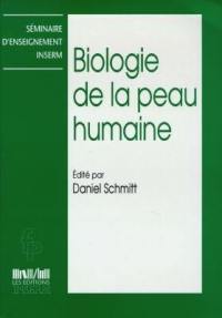 Biologie de la peau humaine