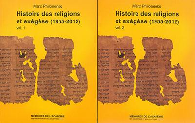 Histoire des religions et exégèse, 1955-2012 : recueil des articles de Marc Philonenko