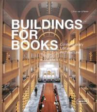 Buildings for books : contemporary library architecture