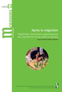 Moussons, n° 42. Après la migration : trajectoires, transmission, appartenances des populations venues d'Asie du Sud-Est