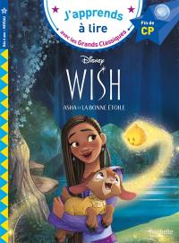 Wish, Asha et la bonne étoile : fin de CP, niveau 3