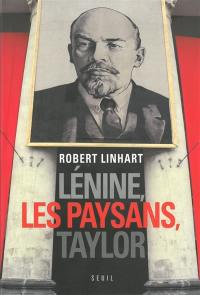 Lénine, les paysans, Taylor