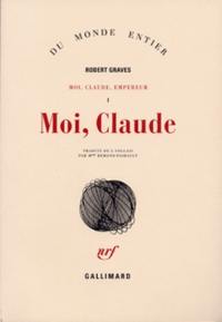 Moi, Claude, empereur. Vol. 1. Moi, Claude