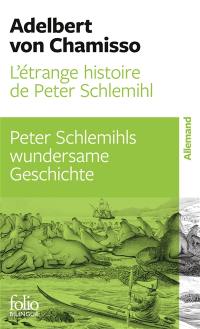 Peter Schlemihls wundersame Geschichte. L'Etrange histoire de Peter Schlemihl