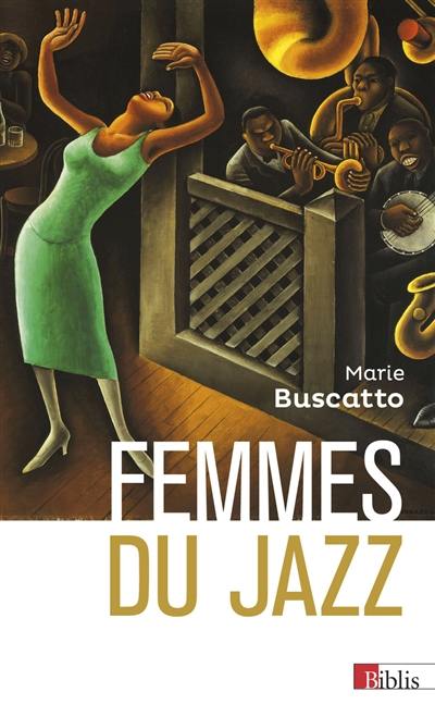 Femmes du jazz : musicalités, féminités, marginalisations