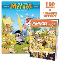 Les petits Mythos tome 1 + Bamboo mag
