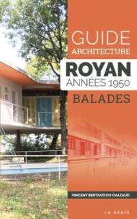 Guide architecture de Royan : années 1950 : balades