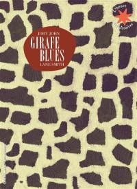 Girafe blues