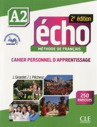 Echo A2, méthode de français : cahier personnel d'apprentissage