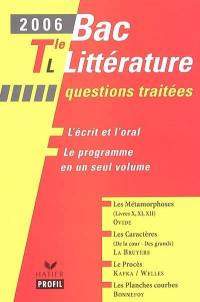 Bac littérature 2006, terminale L : questions traitées