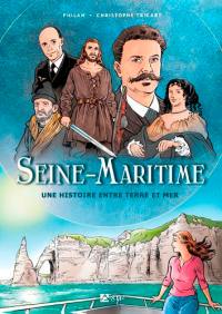 Seine-Maritime : une histoire entre terre et mer