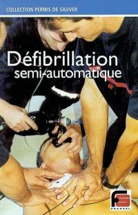 Défibrillation semi-automatique