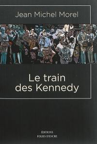 Le train des Kennedy