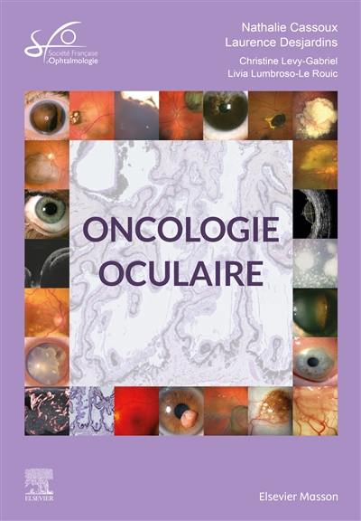 Oncologie oculaire : rapport SFO 2022