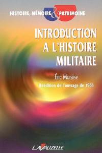 Introduction à l'histoire militaire