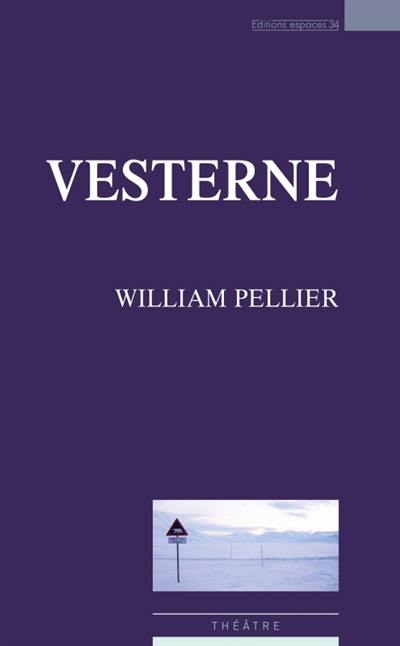 Vesterne : theâtre