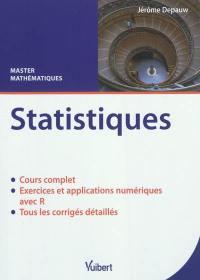 Statistiques : cours & exercices corrigés : master mathématiques