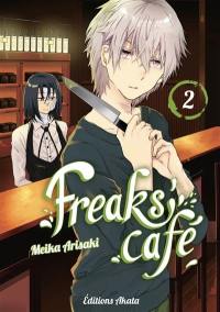 Freaks' café. Vol. 2