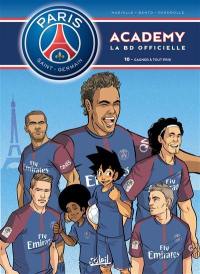Paris Saint-Germain Academy : la BD officielle. Vol. 10. Gagner à tout prix