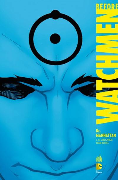 Before Watchmen. Vol. 8. Dr Manhattan