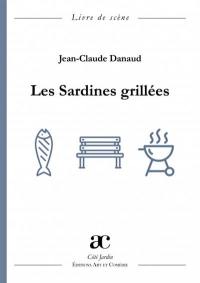 Les sardines grillées : livre de scène