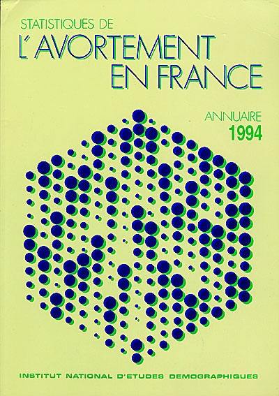 Statistiques de l'avortement en France : annuaire 1994