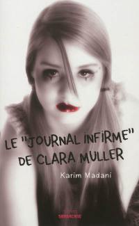 Le journal infirme de Clara Muller