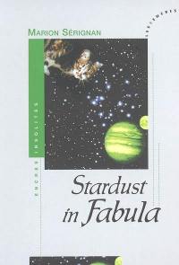 Stardust in fabula