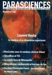 Parasciences, n° 132. Laurent Voulzy : le mystère et sa dimension supérieure