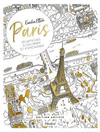 Paris : 20 affiches à colorier et à encadrer