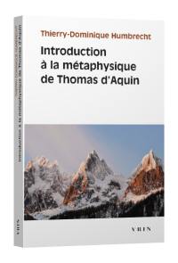 Introduction à la métaphysique de Thomas d'Aquin