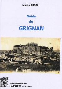 Guide de Grignan