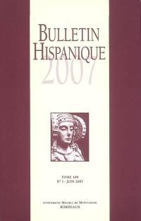 Bulletin hispanique, n° 109-1